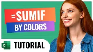 How to Use SUMIF to Sum Cells Based on Background Color