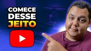 Começando no YouTube: O Que Todo Iniciante Deve Saber em 2024