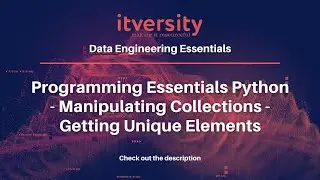 Programming Essentials Python - Manipulating Collections - Getting Unique Elements