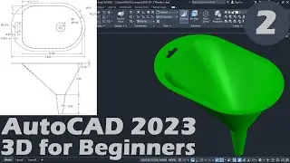 AutoCAD 2023 3D Tutorial for Beginners - 2