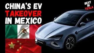 Chinese EV's Are Taking Over Mexico - A Gateway to the U.S.?