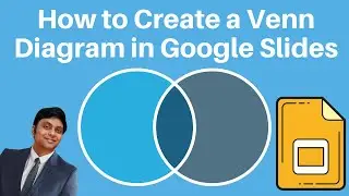 How to Create a Venn diagrams in Google Slides -Tutorial 2024