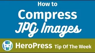 How To Compress JPG Images