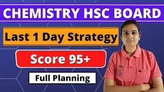 Preparation Strategy for HSC Board Exam 2022 | Class 12th Chemistry