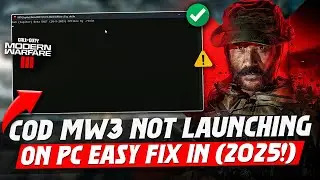 How To Fix Call of Duty Modern Warfare 3 Not Launching on PC (2025) | Easy Fix ✅