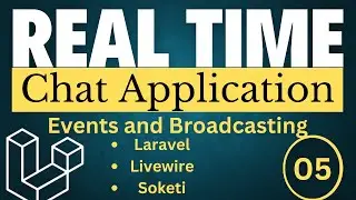 Events and Broadcasting | Realtime Chat Application