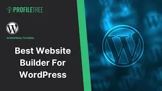 Best Website Builder For WordPress | WordPress Website Builder | WordPress Tutorial