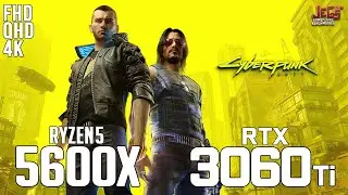 Cyberpunk 2077 on Ryzen 5 5600x + RTX 3060Ti 1080p, 1440p, 2160p benchmarks!