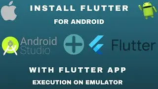 Flutter Setup On Android Studio | With Demo App