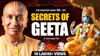 ASLI Bhagavad Geeta Jano -  Life Hacks from Sanatan Dharm Ft. Gauranga Das Prabhu | TRS हिंदी