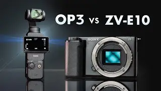 OSMO POCKET 3 vs Sony ZV-E10 - Watch Before you Buy!!