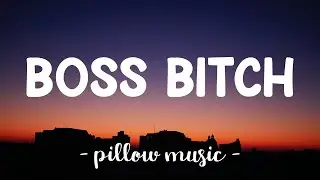 Boss Bitch - Doja Cat (Lyrics) 🎵