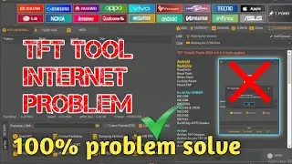 How To Tft unlock tool no internet connection problem | internet connection error Tft Tool 2024