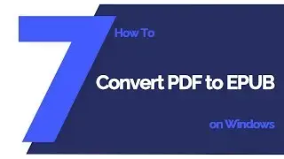 How to Convert PDF to EPUB on Windows | PDFelement 7