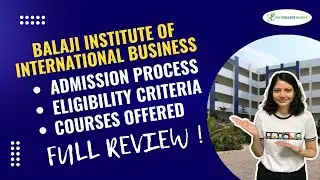 Balaji Institute of International Business (BIIB) Review: Courses | Fees | Admission Process! #biib