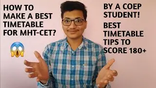 Best timetable tips to score 99+ percentile in mht cet! | Timetable making tips by a coep student!😱👍