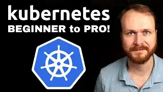 Complete Kubernetes Course - From BEGINNER to PRO