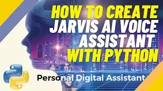 How to Create Voice Assistant Using Python | Python Beginner Project 