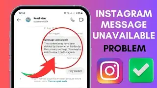 How to Fix Message Unavailable Problem on Instagram | How to see message unavailable on Instagram