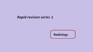 Radiology Rapid Revision Series 3