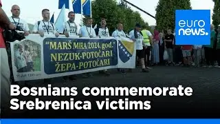 Thousands of Bosnians commemorate Srebrenica victims with peace march | euronews 🇬🇧