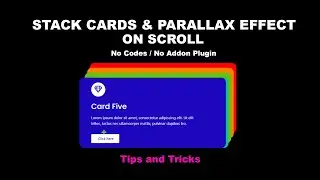 Elementor Overlapping Cards and Parallax Effect on Scroll - No Code - No Plugin | Tips & Tricks