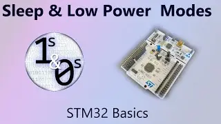 Sleep & Low Power Modes with STM32