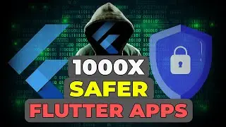 Youre Flutter App Is Insecure Do This! - Improve Flutter Application Security