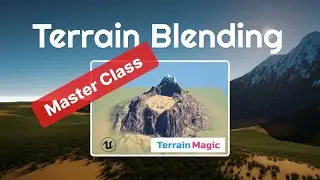 MasterClass on Terrain Height Blending in Unreal Engine with TerrainMagic