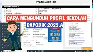 CARA MENGUNDUH PROFIL SEKOLAH DAPODIK 2022.A