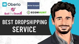 Oberlo vs Sell the Trend vs Niche Scraper vs Ecomhunt 2023 Best Shopify Dropshipping Service