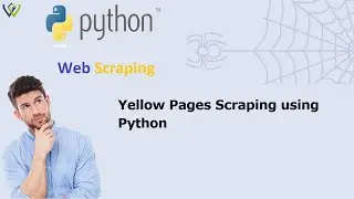 Yellow Pages Scraping using Python