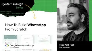 How To Build WhatsApp From Scratch - System Design Series