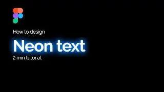 Neon text in Figma