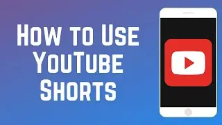 How to Use YouTube Shorts (Beta) - Tutorial & Tips!