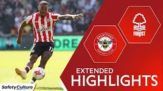 Brentford 2-1 Nottingham Forest | Extended Premier League Highlights