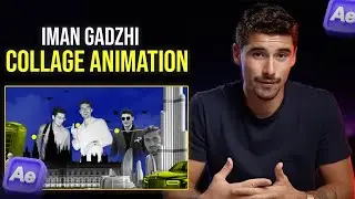 How to Animate Like Iman Gadzhi in After Effects (Collage Animation)