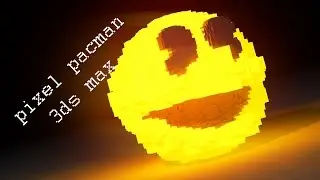Pixel Pac-Man 3ds max