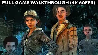 The Walking Dead The Final Season Full Game Walkthrough - No Commentary (Telltale Games) 4K 60FPS