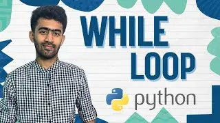 While Loop | Python Mastery Ep-27 | code io - Tamil