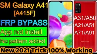 SAMSUNG Galaxy A41 [A415F] FRP BYPASS |NO SIM LOCK| 2021 Method 100% BYPASS FRP LOCK. A41 Frp Bypass