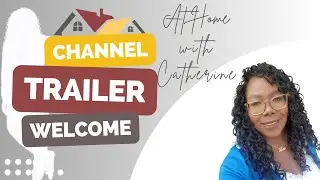 At Home With Catherine Channel Trailer