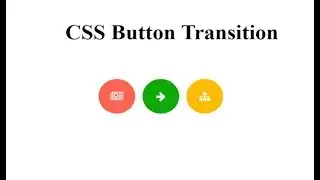 Css Button Transition, Css Transition On Mouse Hover, Css3 Transition