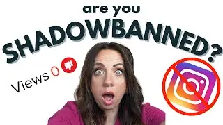 WATCH THIS IF YOU'RE SHADOWBANNED ON INSTAGRAM