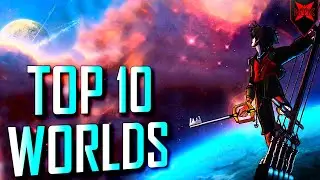 Top 10 Worlds for Kingdom Hearts 4!