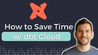 3 Time-Saving dbt Cloud Features (for free)