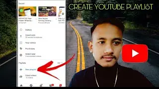 How to create YouTube playlist 2020