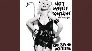 Not Myself Tonight (Jody Den Broeder Radio)