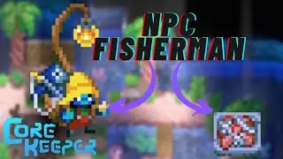 Fisherman Merchant How To |Core Keeper