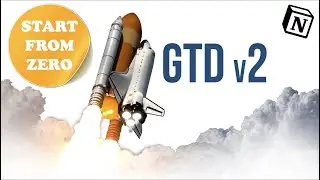 Notion GTD v2   Get started from Zero in 2021, the right way